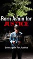born again for justice