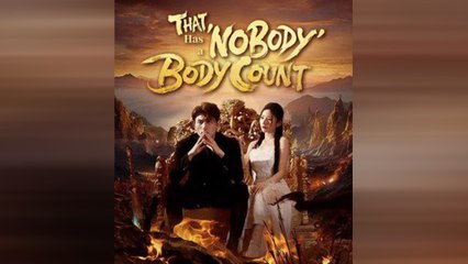 That Nobody Has A Body Count Full Movie