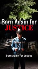 born again for justice