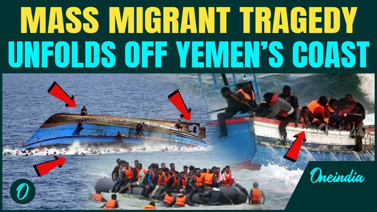 Breaking: 68 Ethiopian Migrants Dead, 74 Missing As Boat Capsizes Off Yemen In Gulf-Bound Tragedy