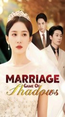 marriage game of shadows