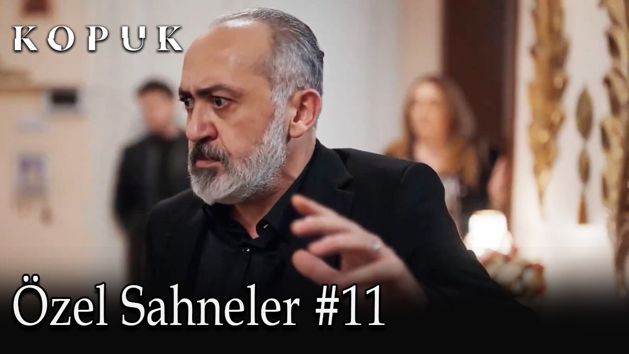 Kopuk / Özel Sahneler #11