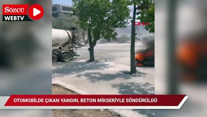 Otomobilde çıkan yangın, beton mikseriyle söndürüldü