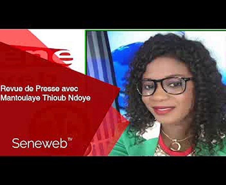 Revue de Presse du 4 Aout 2025 avec Mantoulaye Thioub Ndoye
