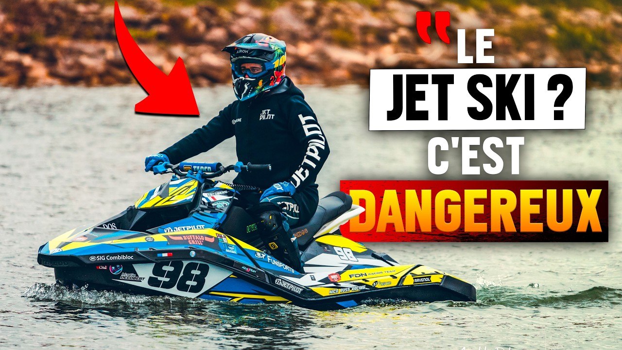 La VÉRITÉ sur le JETSKI.