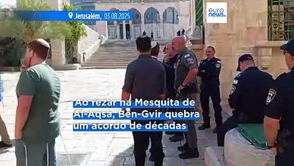 Ministro israelita de extrema-direita reza em Al-Aqsa, violando acordo de décadas