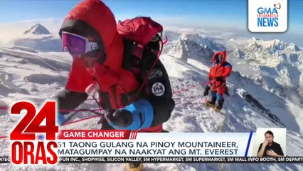 51 taong gulang na Pinoy mountaineer, matagumpay na naakyat ang Mt. Everest | 24 Oras
