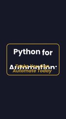Python for Automation - Tasks You Can Automate Today