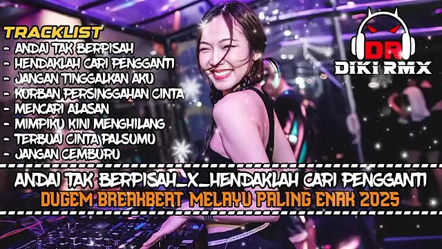 DJ ANDAI TAK BERPISAH BREAKBEAT TERBARU 2025 | DUGEM NONSTOP FULL BASS PALING KENCANG