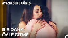 Anne Kız Arasındaki Küslük Uzun Sürmez - Ayazın Sonu Güneş 11. Bölüm