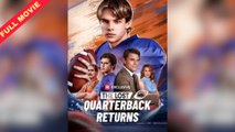 The Lost Quarterback Returns [ FULL - SHORT DRAMA HUB ]