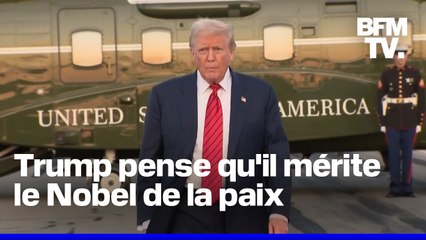 L'obsession de Donald Trump pour le prix Nobel de la paix