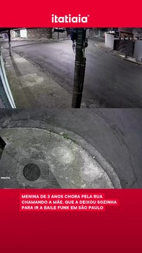 Menina de 3 anos chora pela rua chamando a mãe, que a deixou sozinha para ir a baile funk em São Paulo