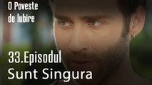 Sunt Singura - O Poveste de Lubire