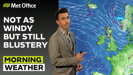 Met Office Morning Weather Forecast 05/08/2025 - Turning calmer after the storm