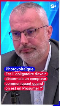 Est-il obligatoire d'avoir désormais un compteur communiquant quand on est un Prosumer ?