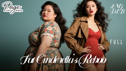 Fat Cinderella's Reboot 🎬: A Unique Twist on a Classic Fairy Tale