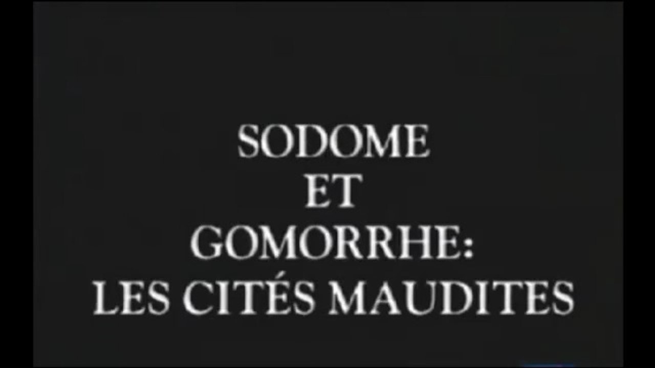 Sodome et Gomorrhe, les Cités interdites