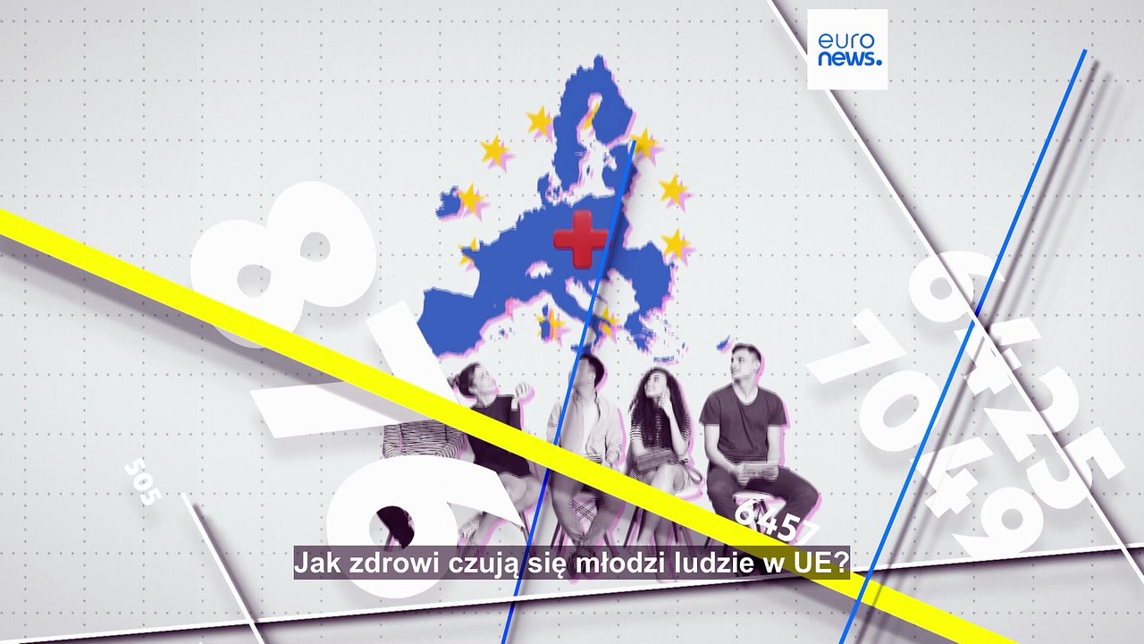 Jak zdrowi czują się młodzi ludzie w UE?