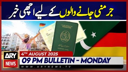 Good news for those traveling to Germany || ARY 9 PM News Bulletin || 4th AUG 2025