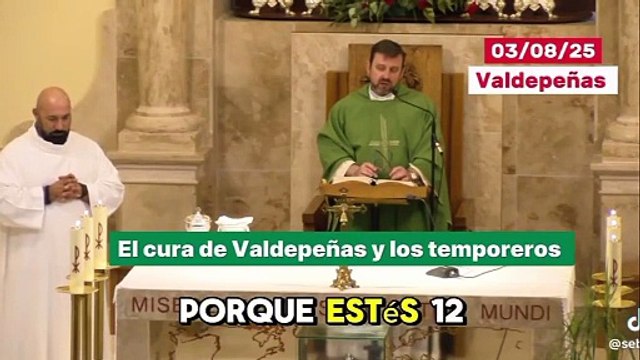 Horas extra pagadas, alta en la Seguridad Social y alojamiento digno, el mensaje de un cura de Valdepeñas a los empresarios