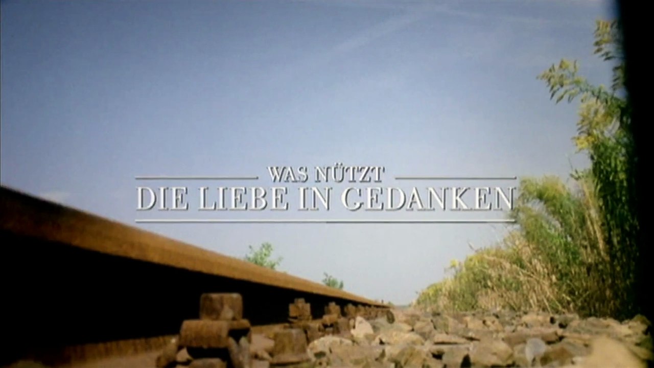 Was nützt die Liebe in Gedanken 2004 Trailer 1 deutsch