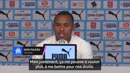 Marseille - Paixão : "Je veux me battre pour l’égalité"