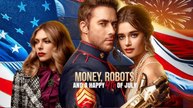 Money, Robots, and a Happy 4th of July Full HD