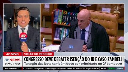 Congresso deve debater isenção do IR e caso Zambelli
