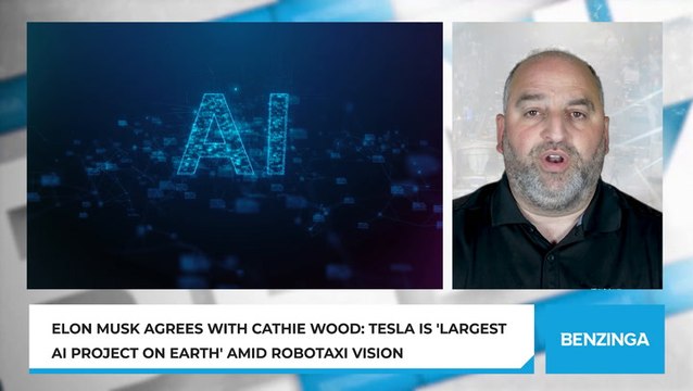 Elon Musk Agrees With Cathie Wood: Tesla Is 'Largest AI Project On Earth' Amid Robotaxi Vision