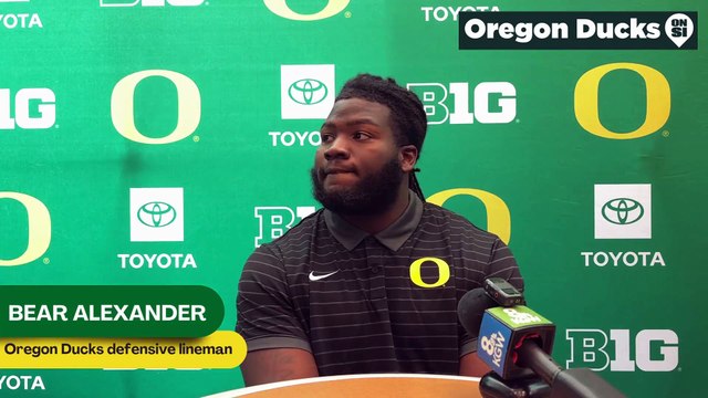 Oregon Ducks defensive lineman Bear Alexander discusses how he is still elite