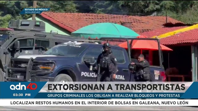 Crimen organizado obliga a transportistas a realizar bloqueos y protestas en el Estado de México