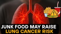 Junk Food May Raise Lung Cancer Risk by 41%