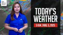 Today's Weather, 5 A.M. | Aug. 5, 2025