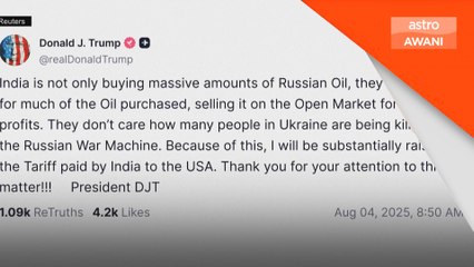 Trump naikkan tarif ke atas India berikutan pembelian minyak Rusia