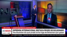 Imprensa internacional reage a prisão de Jair Bolsonaro