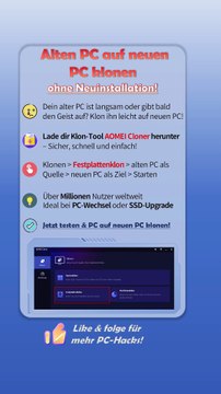 🔄 Komplettes System klonen: Alten PC auf neuen übertragen – mit AOMEI Cloner!