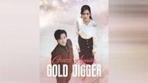 Guess Again, Gold Digger Full Movie