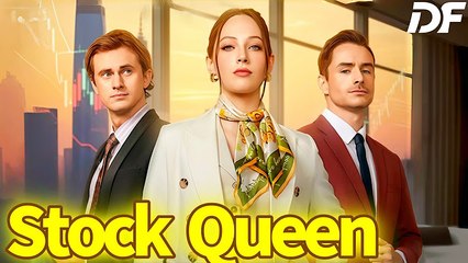 The Stock Queen Returns #Full Movie #dailymotion #Flickreels