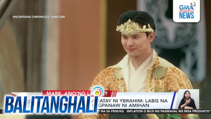 Dahilan ng pagkamatay ni Ybrahim - Labis na kalungkutan sa pagpanaw ni Amihan | Balitanghali