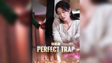 Her Perfect Trap