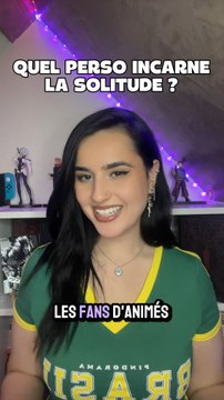 Le perso qui incarne le mieux la solitude ?