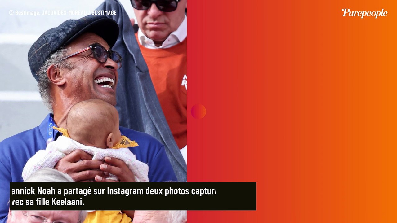 Yannick Noah complice avec sa fille Keelaani (bientôt 10 mois) : photo de ses vacances en famille, un phénomène naturel immortalisé