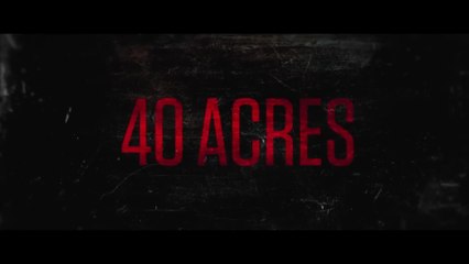 40 ACRES (2024) Trailer VO - HD