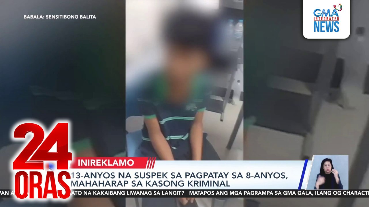 13-anyos na suspek sa pagpatay sa 8-anyos, mahaharap sa kasong kriminal | 24 Oras