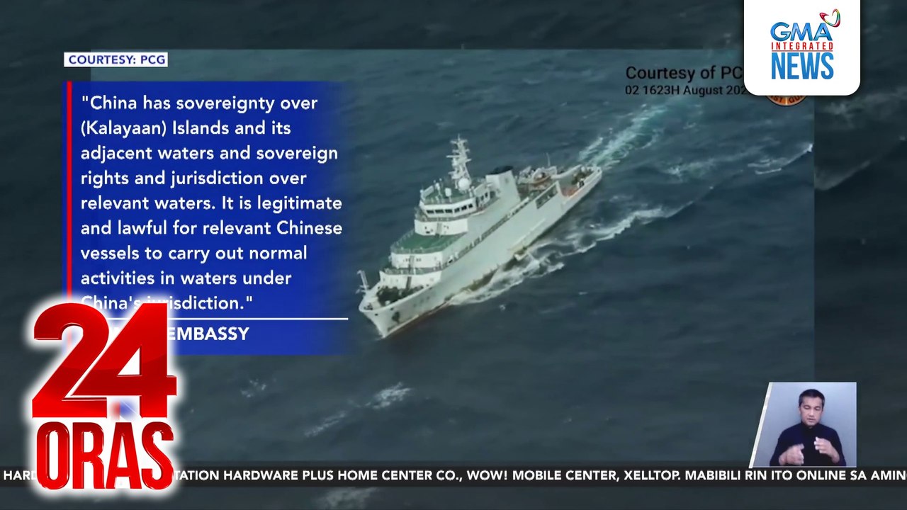 China, iginiit na naaayon sa batas ang ginawa ng Chinese vessels sa Kalayaan Islands na nasa kanila umanong hurisdiksyon | 24 Oras