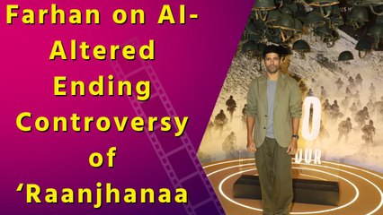 Farhan Akhtar and Ritesh Sidhwani's reaction to ‘Raanjhanaa’ ending changed by AI 