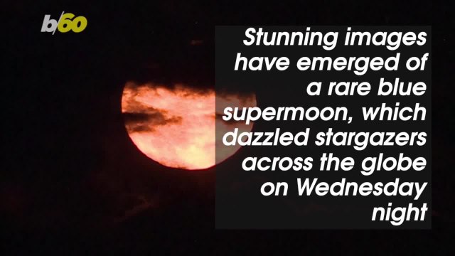 Check Out This Insane Rare Blue Super Moon That Is Lighting Up The Sky