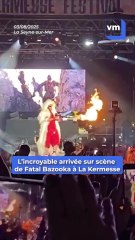 L'arrivée sur scène complètement déjantée de Fatal Bazooka au festival La Kermesse
