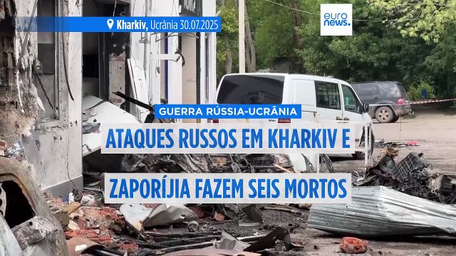 Pelo menos cinco mortos em ataques russos intensos nas regiões de Kharkiv e Zaporíjia